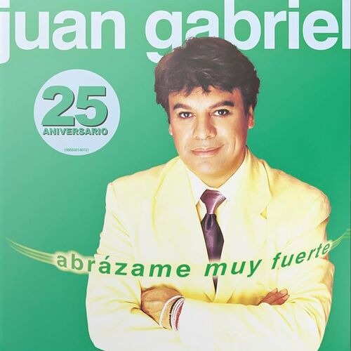 Juan Gabriel / Abrázame Muy Fuerte (25 Aniversario) - vista secundaria