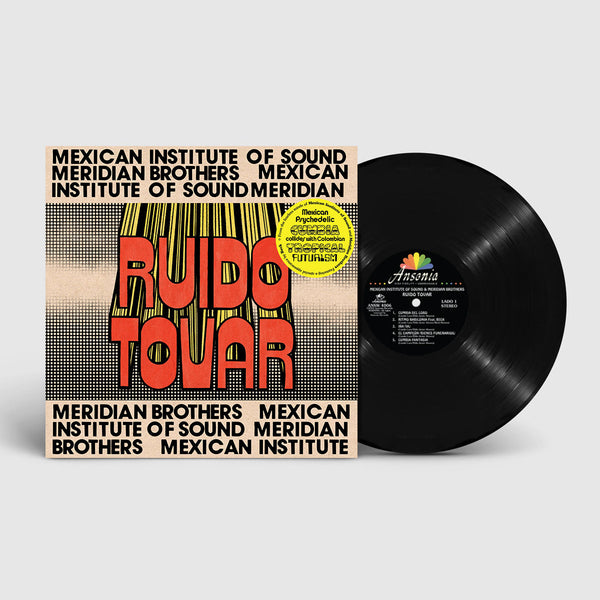 Meridian Brothers & Mexican Institute of Sound / Ruido Tovar